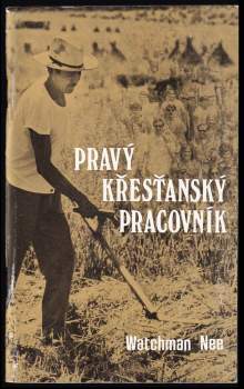 Pravý křesťanský pracovník