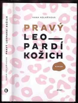 Hana Kolaříková: Pravý leopardí kožich