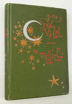 Pravý výlet pana Broučka do Měsíce