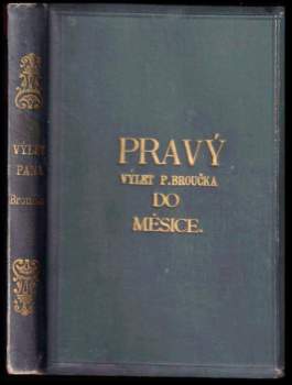 Pravý výlet pana Broučka do měsíce