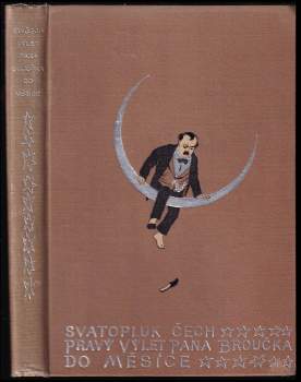 Svatopluk Čech: Pravý výlet pana Broučka do měsíce