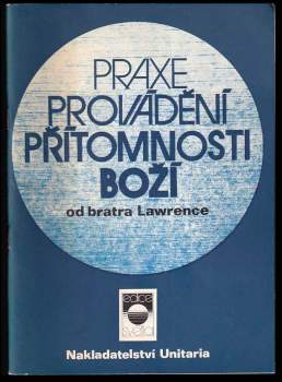 Praxe provádění přítomnosti Boží