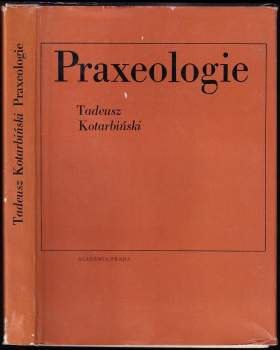 Tadeusz Kotarbiński: Praxeologie