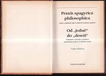 Albertus: Praxis spagyrica philosophica