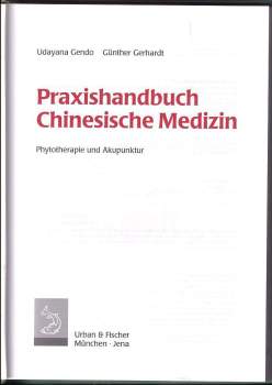 Günter Gerhardt: Praxishandbuch chinesische Medizin