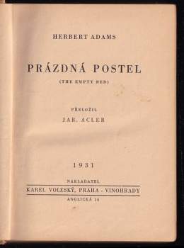 Herbert Adams: Prázdná postel