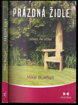 Mike Boxhall: Prázdná židle