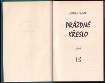 Jeffery Deaver: Prázdné křeslo