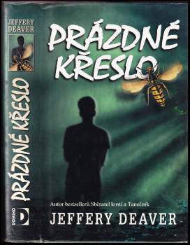 Jeffery Deaver: Prázdné křeslo