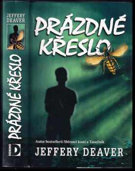 Jeffery Deaver: Prázdné křeslo