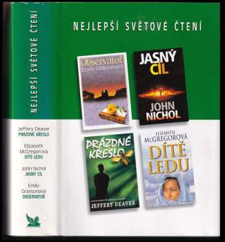 Jeffery Deaver: Nejlepší světové čtení : Prázdné křeslo + Observatoř + Jasný cíl + Dítě ledu