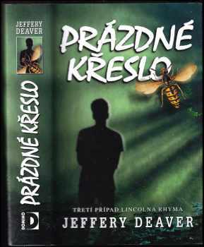 Jeffery Deaver: Prázdné křeslo