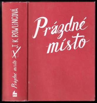J. K Rowling: Prázdné místo