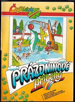 Prázdninové příběhy - Čtyřlístek