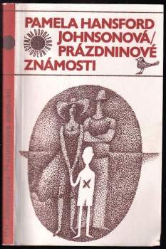 Pamela Hansford Johnson: Prázdninové známosti