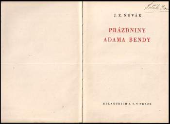 Jiří Zdeněk Novák: Prázdniny Adama Bendy