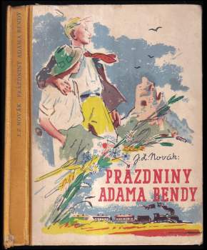 Prázdniny Adama Bendy