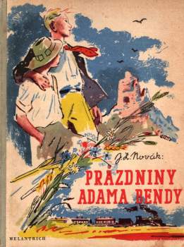 Prázdniny Adama Bendy