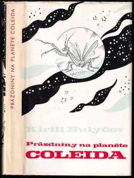 Prázdniny na planétě Coleida - Kir Bulyčev (1978, Pravda) - ID: 339662