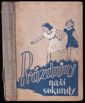 Prázdniny naší sekundy