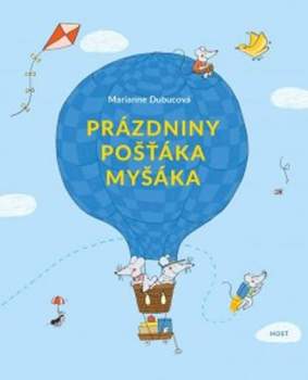 Prázdniny pošťáka Myšáka