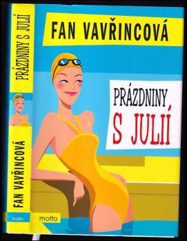 Fan Vavřincová: Prázdniny s Julií