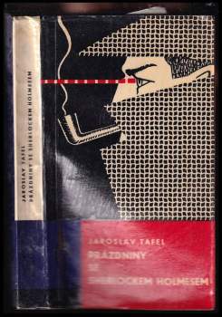 Jaroslav Tafel: Prázdniny s Sherlockem Holmesem