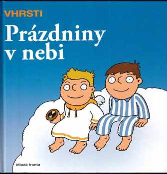 Prázdniny v nebi