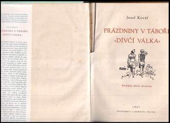 Josef Kovář: Prázdniny v táboře "Dívčí válka"