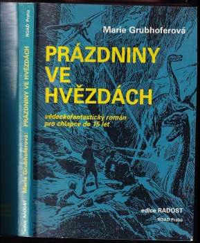 Marie Grubhofferová: Prázdniny ve hvězdách
