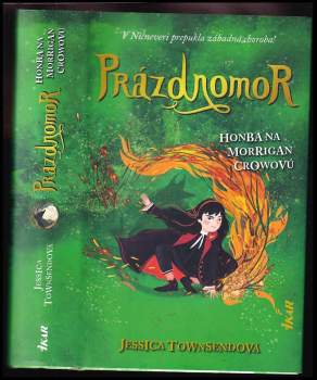 Prázdnomor : honba na Morrigan Crowovú