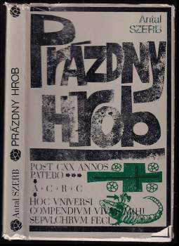 Antal Szerb: Prázdny hrob