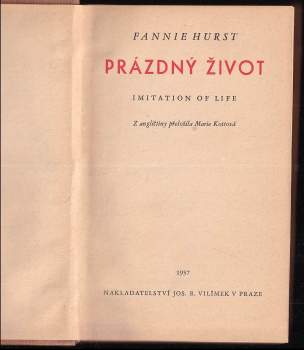 Fannie Hurst: Prázdný život
