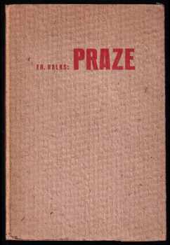 Praze - Na dobrou paměť na záříjové dny - Vydáno k Novému roku 1939