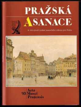 Jiří Hrůza: Pražská asanace
