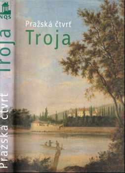 Pražská čtvrť Troja