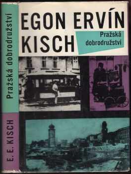 Pražská dobrodružství - Egon Erwin Kisch (1968, Svoboda) - ID: 97498