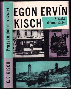 Pražská dobrodružství - Egon Erwin Kisch (1968, Svoboda) - ID: 790289