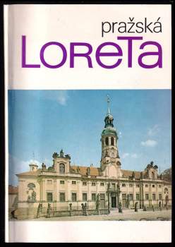 Jan Diviš: Pražská Loreta