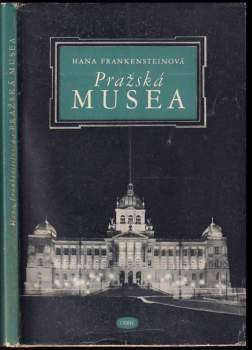 Hana Frankensteinová: Pražská musea