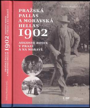 Auguste Rodin: Pražská Pallas a moravská Hellas 1902