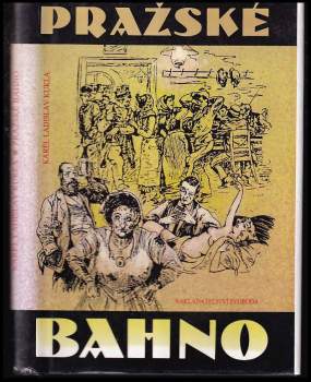 Karel Ladislav Kukla: Pražské bahno