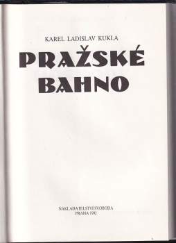 Karel Ladislav Kukla: Pražské bahno