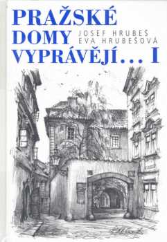 Pražské domy vyprávějí-