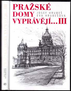 Pražské domy vyprávějí--