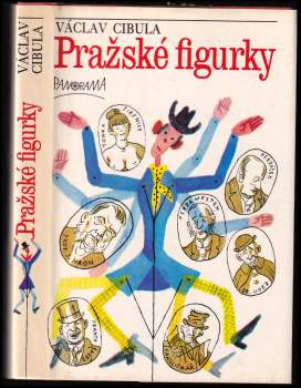 Václav Cibula: Pražské figurky