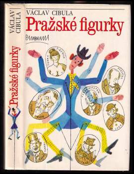 Václav Cibula: Pražské figurky