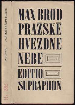 Max Brod: Pražské hvězdné nebe