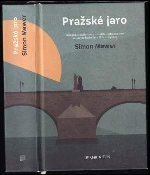 Simon Mawer: Pražské jaro