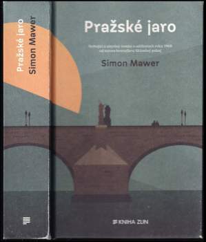 Simon Mawer: Pražské jaro
